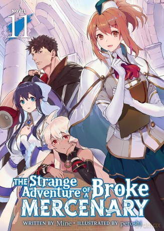 The Strange Adventure of a Broke Mercenary (Light Novel) Vol. 11 - Mine [KSIĄŻKA]