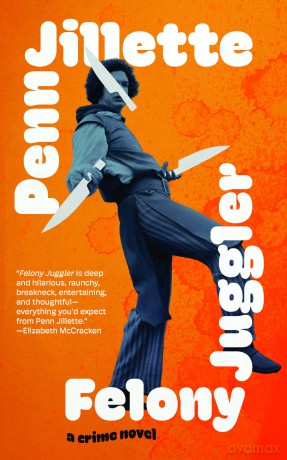 Felony Juggler - Penn Jillette [KSIĄŻKA]