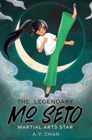 Martial Arts Star (Volume 2) (The Legendary Mo Seto) - A. Y. Chan [KSIĄŻKA]