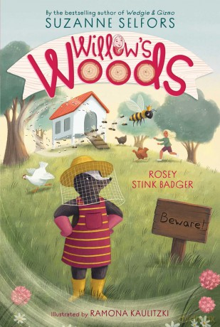 Rosey Stink Badger (Volume 2) (Willow's Woods) - Suzanne Selfors [KSIĄŻKA]