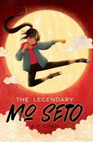 The Legendary Mo Seto (Volume 1) - A. Y. Chan [KSIĄŻKA]
