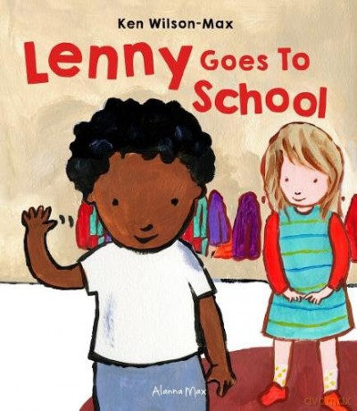 Lenny Goes to School: 5 (Lenny Books) - Ken Wilson-Max [KSIĄŻKA]