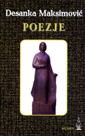 Poezje - Desanka Maksimović [KSIĄŻKA]