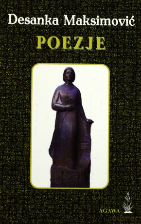 Poezje - Desanka Maksimović [KSIĄŻKA]