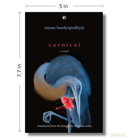 Carnival: A Novel - Sayam Bandyopadhyay [KSIĄŻKA]