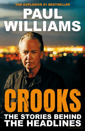 Crooks: The Stories Behind the Headlines - Paul Williams [KSIĄŻKA]