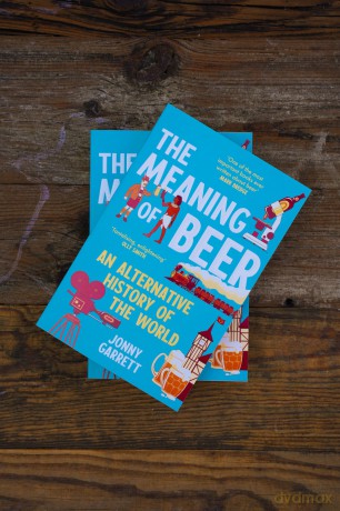The Meaning of Beer: An Alternative History of the World - Jonny Garrett [KSIĄŻKA]