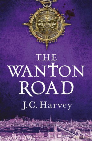 The Wanton Road (Fiskardo's War) - J. C. Harvey [KSIĄŻKA]
