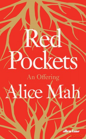 Red Pockets: An Offering - Alice Mah [KSIĄŻKA]