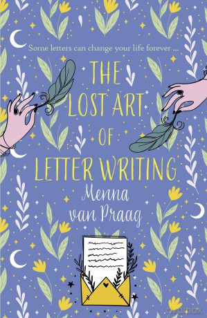 The Lost Art of Letter Writing: The spellbinding and cosy novel of love, loss and healing (Magical Cambridge) - Menna van Praag [KSIĄŻKA]