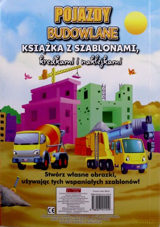 Pojazdy budowlane. Rysuj z szablonami, ozdabiaj naklejkami [KSIĄŻKA]