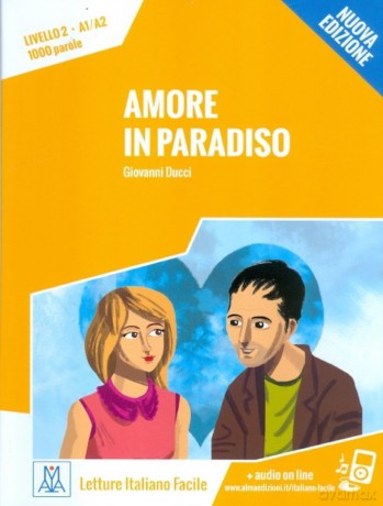 Amore in paradiso - Nuova edizione: Amore in paradiso. Libro + online MP3 audio - Giovanni Ducci [KSIĄŻKA]