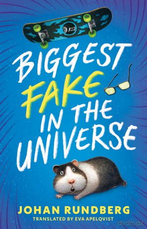 Biggest Fake in the Universe - Johan Rundberg [KSIĄŻKA]