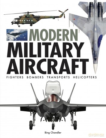 Modern Military Aircraft (World's Greatest) - Bing Chandler [KSIĄŻKA]