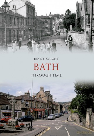 Bath Through Time - Jenny Knight [KSIĄŻKA]