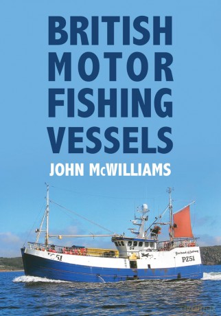 British Motor Fishing Vessels - John McWilliams [KSIĄŻKA]