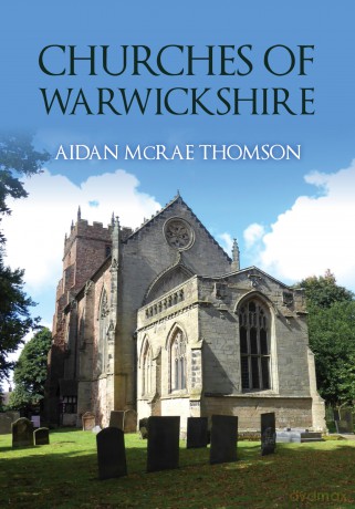 Churches of Warwickshire - Aidan McRae Thomson [KSIĄŻKA]