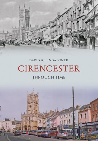 Cirencester Through Time - David Viner [KSIĄŻKA]