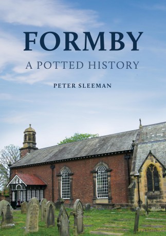 Formby: A Potted History - Peter Sleeman [KSIĄŻKA]