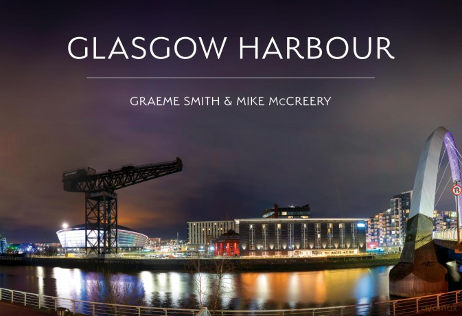 Glasgow Harbour - Graeme Smith [KSIĄŻKA]