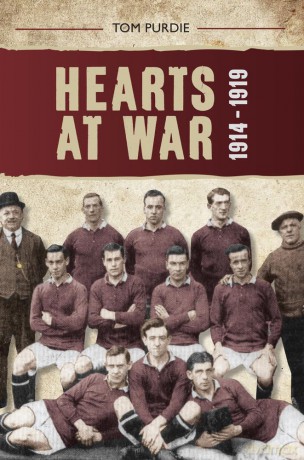 Hearts at War 1914-1919 - Tom Purdie [KSIĄŻKA]