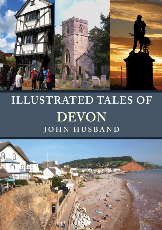 Illustrated Tales of Devon - John Husband [KSIĄŻKA]