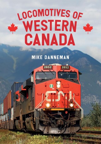 Locomotives of Western Canada - Mike Danneman [KSIĄŻKA]
