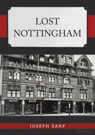 Lost Nottingham - Joseph Earp [KSIĄŻKA]