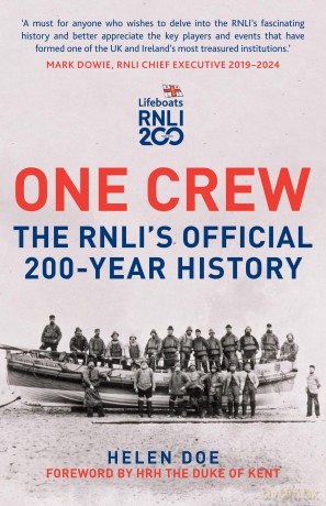 One Crew: The RNLI's Official 200-Year History - Helen Doe [KSIĄŻKA]