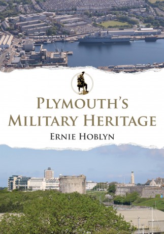 Plymouth's Military Heritage - Ernie Hoblyn [KSIĄŻKA]
