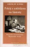 Pokój z widokiem na historię - Jarosław Kurski [KSIĄŻKA]