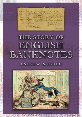 The Story of English Banknotes - Andrew Morten [KSIĄŻKA]