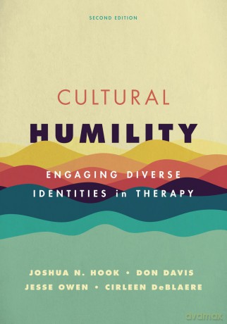 Cultural Humility: Engaging Diverse Identities in Therapy - Joshua N. Hook [KSIĄŻKA]
