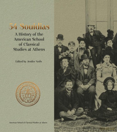 54 Souidias: A History of the American School of Classical Studies at Athens - Jenifer Neils [KSIĄŻKA]