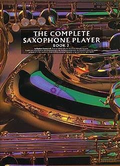 R Ravenscroft: The Complete Saxophone Player Book 3 - R Ravenscroft [KSIĄŻKA]
