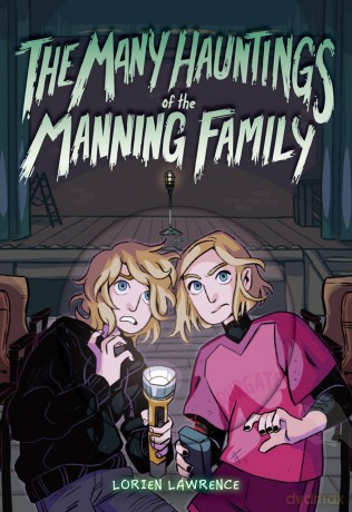 The Many Hauntings of the Manning Family: A Novel - Lorien Lawrence [KSIĄŻKA]