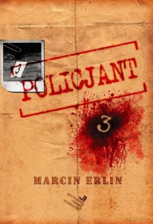 Policjant 3 - Marcin Erlin [KSIĄŻKA]