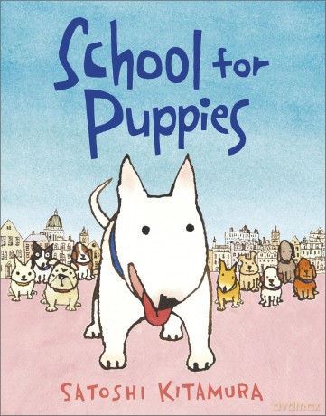 School for Puppies - Satoshi Kitamura [KSIĄŻKA]