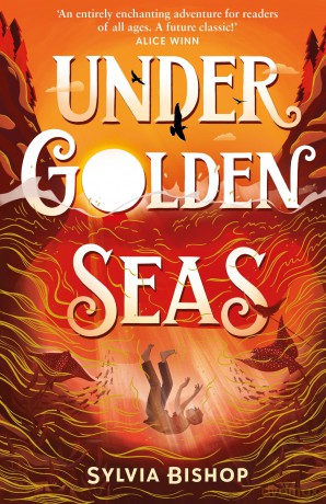 Under Golden Seas - Sylvia Bishop [KSIĄŻKA]