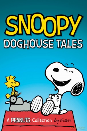 Snoopy: Doghouse Tales (Volume 18) (Peanuts Kids) - Charles M. Schulz [KSIĄŻKA]