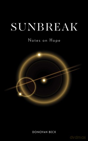 Sunbreak: Notes on Hope - Donovan Beck [KSIĄŻKA]