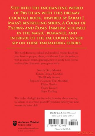 The Unofficial A Court of Thorns and Roses Cocktail Book: Mixology Inspired By A Court of Thorns and Roses - J. Becker [KSIĄŻKA]