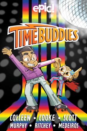 Time Buddies: Past, Present, Hooture (Volume 2) - Marcie Colleen [KSIĄŻKA]