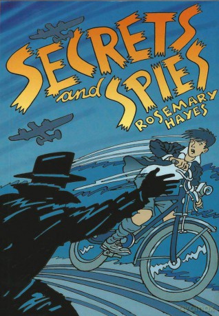 Secrets and Spies (World War II Stories) - Rosemary Hayes [KSIĄŻKA]