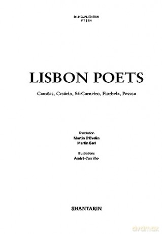 Lisbon Poets: Cameoes, Cesario, Sa-Carneiro, Florbela, Pessoa: Camoes, Cesário, Sá-Carneiro, Florbela, Pessoa - Martin Earl [KSIĄŻKA]