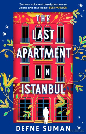 The Last Apartment in Istanbul - Defne Suman [KSIĄŻKA]