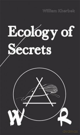 Ecology of Secrets - William Kherbek [KSIĄŻKA]