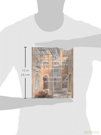 Crude Hints towards an History of my House in Lincoln's Inn Fields - John Soane [KSIĄŻKA]
