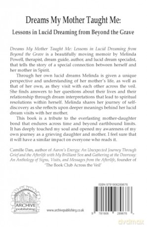 Dreams My Mother Taught Me: Lessons In Lucid Dreaming From Beyond the Grave - Melinda Powell [KSIĄŻKA]