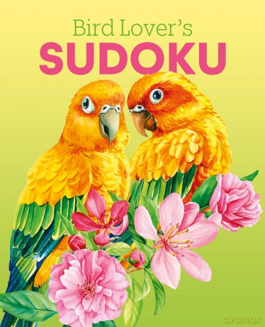 Bird Lover's Sudoku: Over 150 Puzzles - Eric Saunders [KSIĄŻKA]